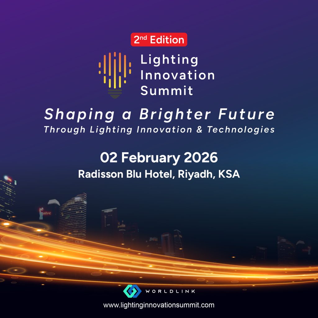 Lis Riyadh Lighting Innovation Summit Returns to Riyadh for Its 2nd Edition on 02 ...